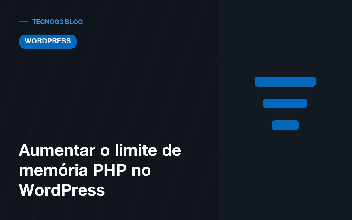 Aumentar o limite de memória PHP no WordPress