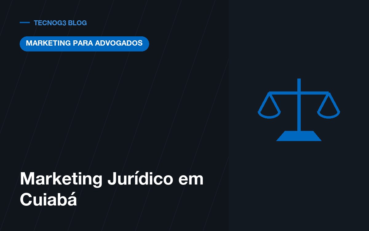 Marketing Jurídico em Cuiabá